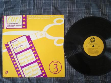 CUT!OUT TAKES FROM HOLLYWOODS GREATEST MUSICALS VOLUME 3-1977 USA BASIM LP ALBÜM (JUDY GARLAND,BETTY GRABLE)