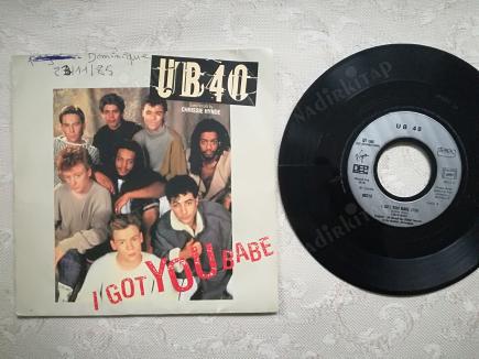 UB40 - I GOT YOU BABE-1985 FRANSA  BASIM 45 LİK PLAK