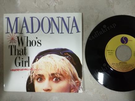 MADONNA - WHO’S THAT GIRL - 1987 FRANSA BASIM 45 LİK PLAK