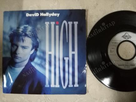 DAVID HALLYDAY - HIGH - 1988 FRANSA BASIM 45 LİK PLAK