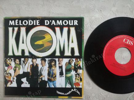 KAOMA - MELODIE D’AMOUR / LAMBADOR  - 1989 HOLLANDA BASIM 45 LİK PLAK