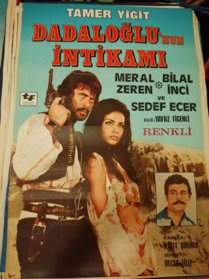 DADALOĞLU NUN İNTİKAMI-TAMER YİĞİT/MERAL ZEREN-FİLM AFİŞİ