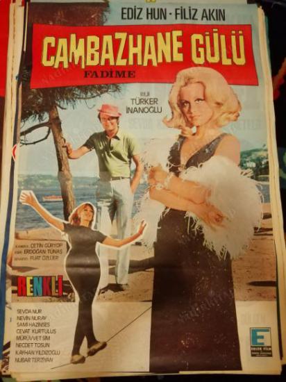 CAMBAZHANE GÜLÜ-EDİZ HUN/FİLİZ AKIN-FİLM AFİŞİ