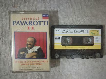 ESSENTIAL PAVAROTTI II-18 MORE OF LUCIANO PAVAROTTI’S GREATEST RECORDINGS-(KASET)-1991 KAĞITLI İLK  BASIM