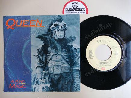 QUEEN - A KIND OF MAGIC- 1986 HOLLANDA  BASIM  45’LİK PLAK