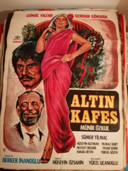 ALTIN KAFES - BERKER İNANOĞLU - GÖNÜL YAZAR  FİLM AFİŞİ - 70X100 CM EBATLARINDA