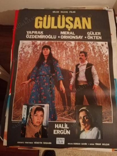 GÜLÜŞAN - HALİL ERGÜN - 70X100 CM EBATLARINDA FİLM AFİŞİ