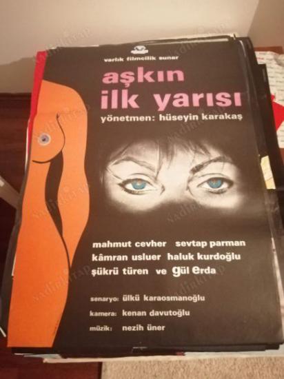AŞKIN İLK YARISI - HÜSEYİN KARAKAŞ - SEVTAP PARMAN  - 70X100 CM EBATLARINDA FİLM AFİŞİ