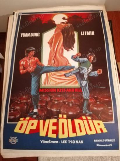 ÖP VE ÖLDÜR - YUAN LUNG - LEE TSO NAN  - 70X100 CM EBATLARINDA  FİLM AFİŞİ