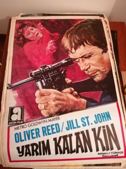 YARIM KALAN KİN - OLIVER REED - JILL ST. JOHN  - 70X100 CM EBATLARINDA FİLM AFİŞİ