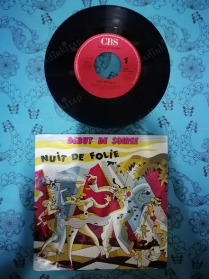 DEBUT DE SOIREE - NUIT DE FOLIE - 1988 FRANSA   BASIM 45 LİK PLAK