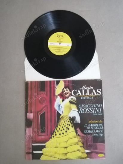 MARIA CALLAS - ROSSINI - IL BARBIE DI SEVIGLIA , SEMIRAMIDE , ARMIDA 1981 İTALYA BASIM 33 LÜK LP  PLAK