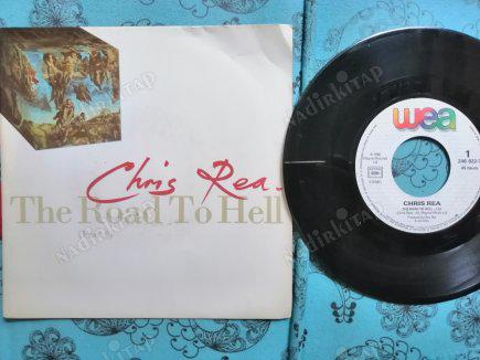 CHRIS REA  - THE ROAD TO HELL - 1989 FRANSA BASIM 45 LİK PLAK