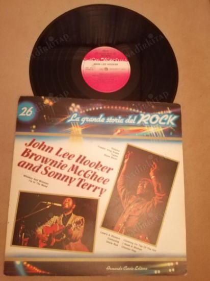 LA GRANDE STORIA DEL ROCK - JOHN LEE HOOKER - BROWNIE  MCGHEE - SONNY TERRY 1981 İTALYA  BASIM 33 LÜK  LP  PLAK