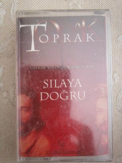 TOPRAK  / SILAYA DOĞRU  / KASET   /  1999  TÜRKİYE BASIM - AÇILMAMIŞ AMBALAJINDA