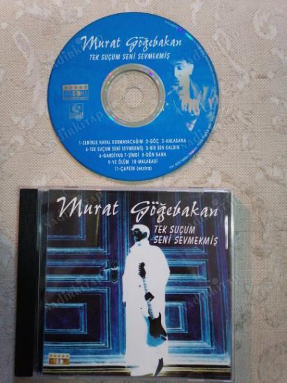 MURAT GÖĞEBAKAN - TEK SUÇUM SENİ SEVMEKMİŞ  - 1999  TÜRKİYE  BASIM CD ALBÜM