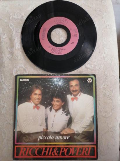 RICCHI & POVERI - PICCOLO AMORE-1982 FRANSA  BASIM 45 LİK PLAK