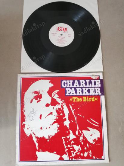 CHARLIE PARKER - THE BIRD 1984 ALMANYA  BASIM 33 LÜK ALBÜM LP PLAK