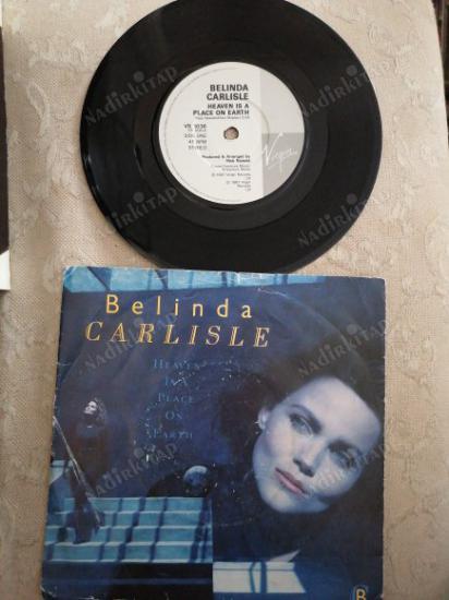 BELINDA CARLISLE - HEAVEN IS A PLACE ON EARTH - 1987 İNGİLTERE  BASIM 45 LİK PLAK