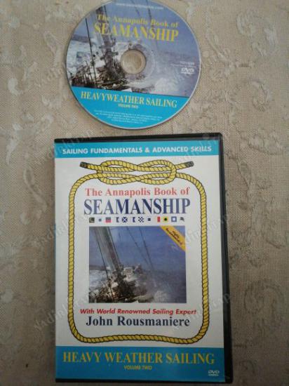THE ANNAPOLIS BOOK OF SEAMANSHIP - Heavy Weather Sailing Volume Two  - JOHN ROUSMANIERE - 55 DAKİKA - DVD -