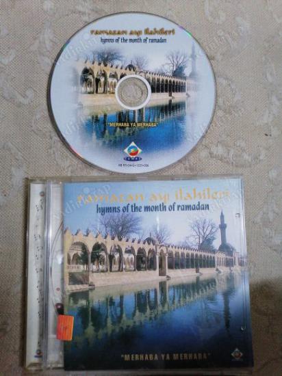 RAMAZAN AYI İLAHİLERİ ( HYMNS OF THE MONTH OF RAMADAN ) - MERHABA YA MERHABA - 2000  TÜRKİYE  BASIM CD ALBUM