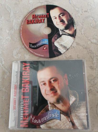 YAVUZELİLİ MEHMET BAKIRAY  - YAVUZELİNDE -  TÜRKİYE  BASIM  CD ALBÜM