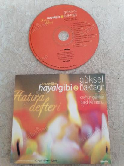 GÖKSEL BAKTAGİR - HAYAL GİBİ 2 / HATIRA DEFTERİ   - TÜRKİYE BASIM CD ALBÜM