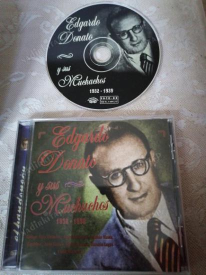 EDGARDO DONATO - Y SUS MUCHACHOS ( 1932 - 1939 )  -1997 İSPANYA  BASIM ALBÜM CD