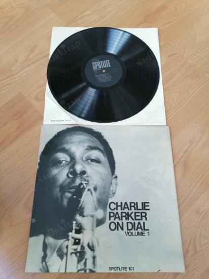 CHARLIE PARKER - LON DIAL VOLUME 1 - 1974 İNGİLTERE DÖNEM BASIM NADİR 33 LÜK LP  PLAK