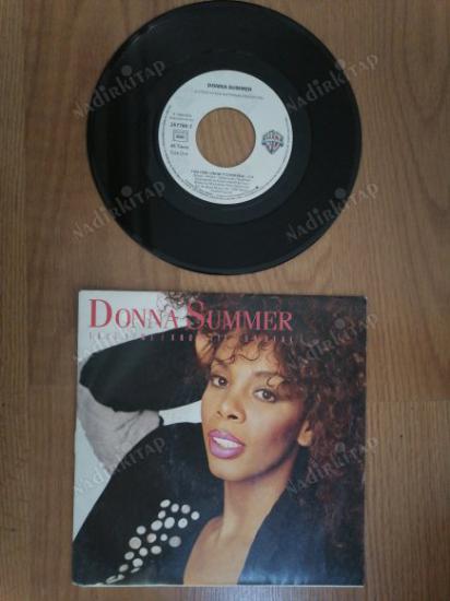 DONNA SUMMER - THIS TIME I KNOW IT IS FOR REAL  45 LİK PLAK 1989 FRANSA BASIM