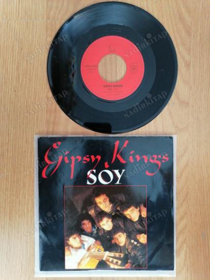 GIPSY KINGS - SOY - 1989 FRANSA BASIM 45 LİK PLAK