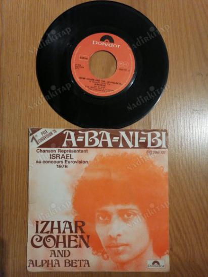 IZHAR COHEN - A BA NI BI - 1978 ALMANYA  BASIM 45 LİK PLAK( 1978 EUROVISION 1. Sİ )