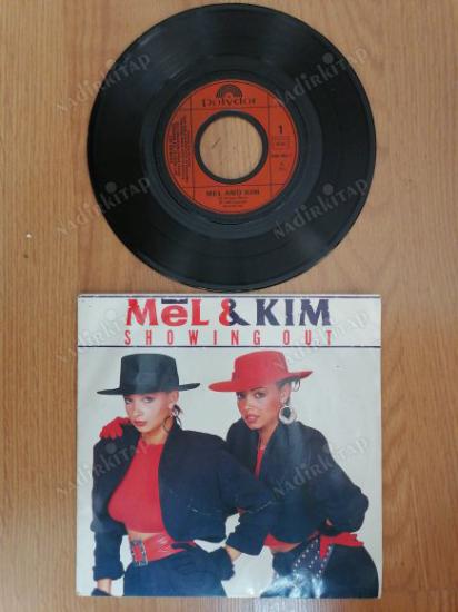 MEL & KIM - SHOWING OUT   - 1986 FRANSA BASIM 45 LİK PLAK