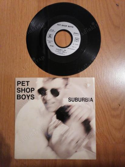 PET SHOP BOYS - SUBURBIA -1986 FRANSA  BASIM 45 LİK PLAK