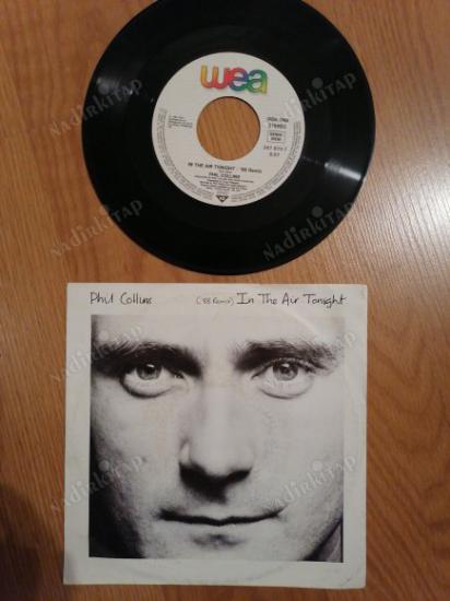 PHIL COLLINS - IN THE AIR TONIGHT   - 1981 ALMANYA  BASIM 45 LİK PLAK