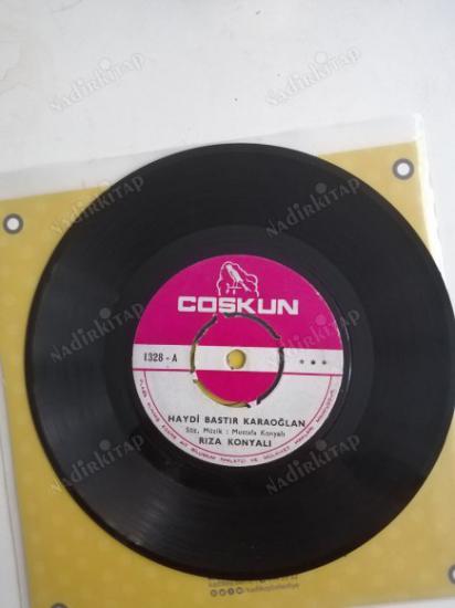 RIZA KONYALI - HAYDİ BASTIR KARAOĞLAN / NAFİLEDİR SEVGİLİM *  45 lik Türkçe Plak