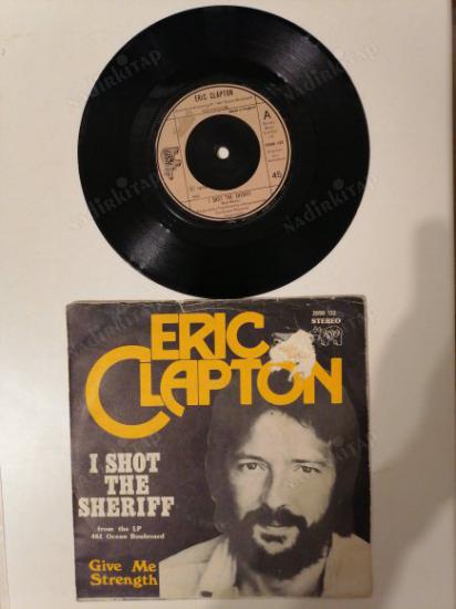 ERIC CLAPTON - I SHOT THE SHERIFF - 1974 İNGİLTERE BASIM 45 LİK PLAK