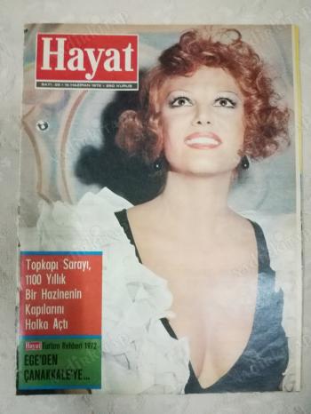 HAYAT DERGİSİ-15 HAZİRAN 1972 -SAYI 25-KAPAK:CLAUDIA CARDINALE,TÜRKİYENİN ALTIN KIYILARI EKİ 8 SAYFA AYVALIK VE ÖREN,İMROZ ADASI