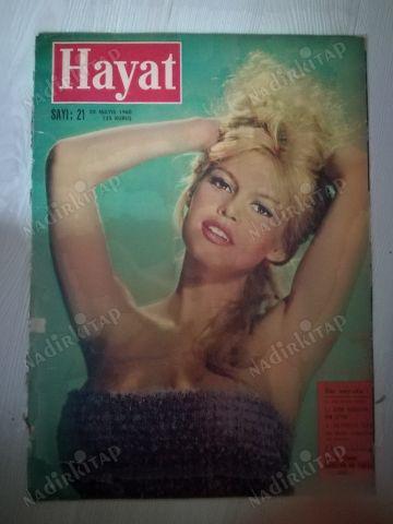 HAYAT DERGİSİ-20 MAYIS 1960-YIL:5-SIRA NO:189 NO:21- KAPAK:BRIGITTE BARDOT,ORTA SAYFA:MONET.YELKENLİ ARKA KAPAK:YAYLADAĞ PİPO TÜTÜNÜ