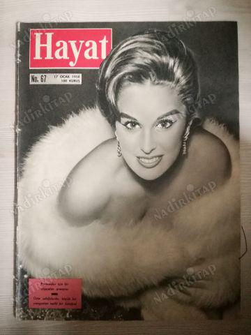 HAYAT DERGİSİ 17 OCAK 1958,SAYI:67-KAPAK-SYLVIA LOPEZ,,ORTA SAYFA POSTER:BÜYÜK YANGIN SONRASI SULTANAHMET MEYDANI,ARKA KAPAK:ULUDAĞ