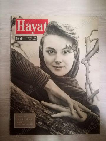 HAYAT DERGİSİ 4 NİSAN 1958,SAYI:78,ORTA SAYFA:ATATÜRK MÜCADELE YILLARINDA,ARKA KAPAK:ÇİFTEMİNARE,HÜSEYİN RAHMİ GÜRPINAR:KEDİLERİMİ İYİ DOYURUNUZ