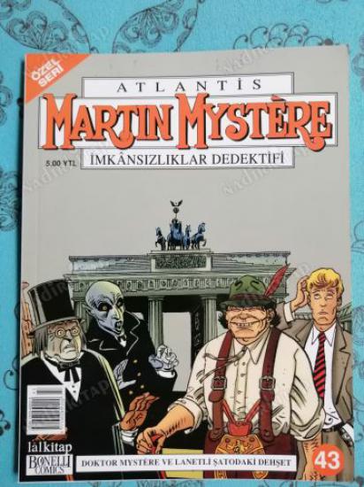 ÖZEL SERİ - ATLANTİS MARTIN MYSTERE Aylık Çizgi Roman Dergisi Sayı: 43 - DOKTOR MYSTERE VE LANETLİ ŞATODAKİ DEHŞET