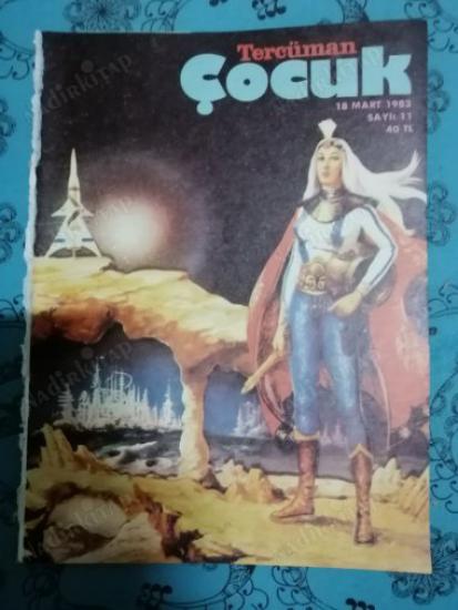 TERCÜMAN ÇOCUK Dergisi 18 MART 1983 Sayı: 11 (Ülkeler Ansiklopedisi ,Harikalar Ansiklopedisi,Ulaşım Araçları Ansiklopedisi Ekleri Ortasındadır)