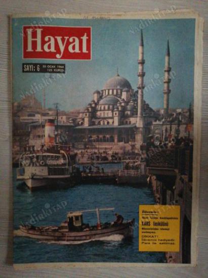 HAYAT DERGİSİ 30  Ocak 1964 Sayı: 6 -  Eski Ramazanlarda Tandır Başında Masal  Orta Sayfa Posteri : Alman Çeşmesi ve Ayasofya Camii