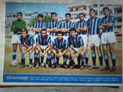 1967 KÜTAHYASPOR  FUTBOL TAKIMI  Hayat Dergisi Orta Boy  Poster  24x16 cm