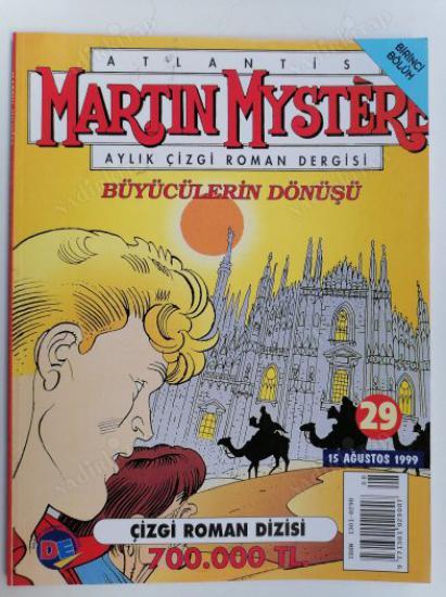 ATLANTİS / MARTIN MYSTERE - Aylık Çizgi Roman Dergisi -  SAYI: 29- BÜYÜCÜLERİN DÖNÜŞÜ  ( BİRİNCİ BÖLÜM )