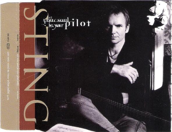 STING  - Let Your Soul Be Your Pilot - 1996 Europe Basım Single Promo CD