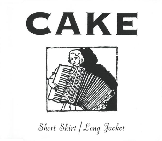 CAKE  - Short Skirt / Long Jacket - 2001 Europe Basım Single Promo CD