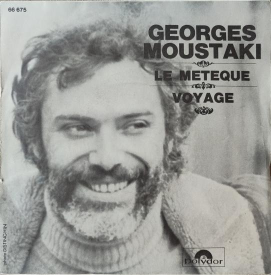 GEORGES MOUSTAKI - LE METEQUE 1969 FRANSA BASIM 45 LİK PLAK 