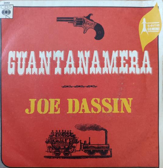 Joe Dassin –  Guantanamera - 1966 FRANSA BASIM 45 LİK PLAK